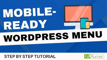 How To Create A Mobile-Ready Responsive WordPress Menu