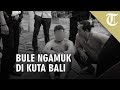 Lagi-lagi Bule Ngamuk di Bali, Diduga Depresi, Berteriak-teriak Hingga Menangis