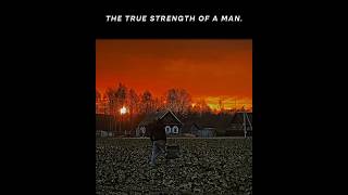 The true strength of man 🥷🏻 #motivation #discipline #fyp Wealth