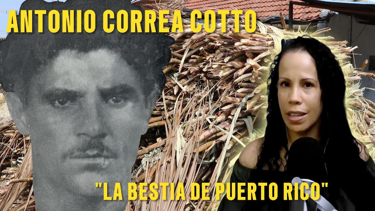 ANTONIO CORREA COTTO: LA BESTIA DE PUERTO RICO