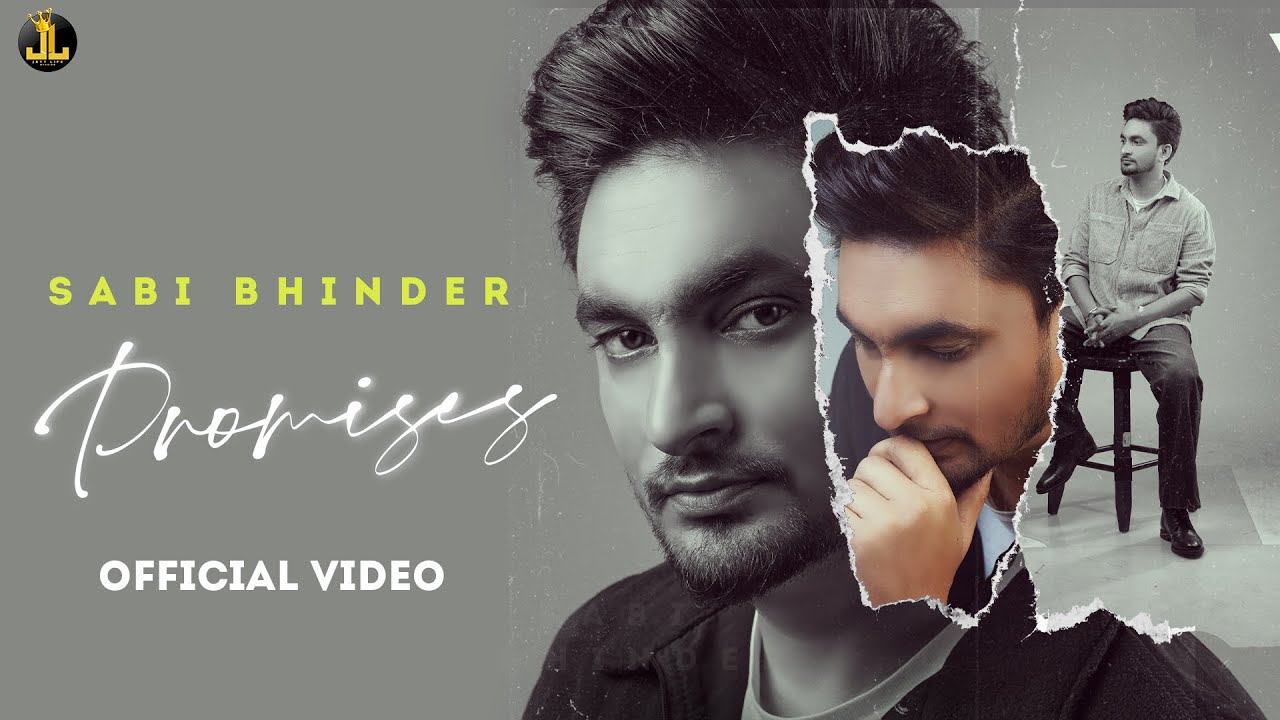 Promises   Sabi Bhinder Official Video  Kelly  Punjabi Song 2021