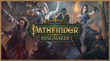 PATHFINDER : Kingmaker - NEW The MAGIC Of Pathfinder Kingmaker (2018) HD