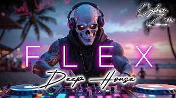 🎧"FLEX" | The Perfect Beach Party Deep-House mix