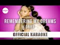 Griff - Remembering My Dreams (Official Karaoke Instrumental) | SongJam