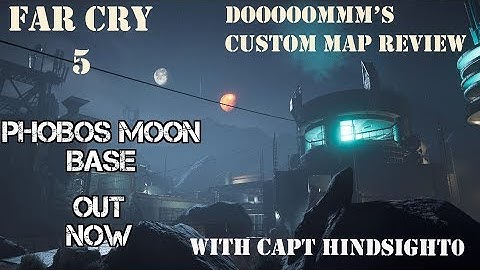 Far Cry 5 Custom Map Review  Phobos Moon Base