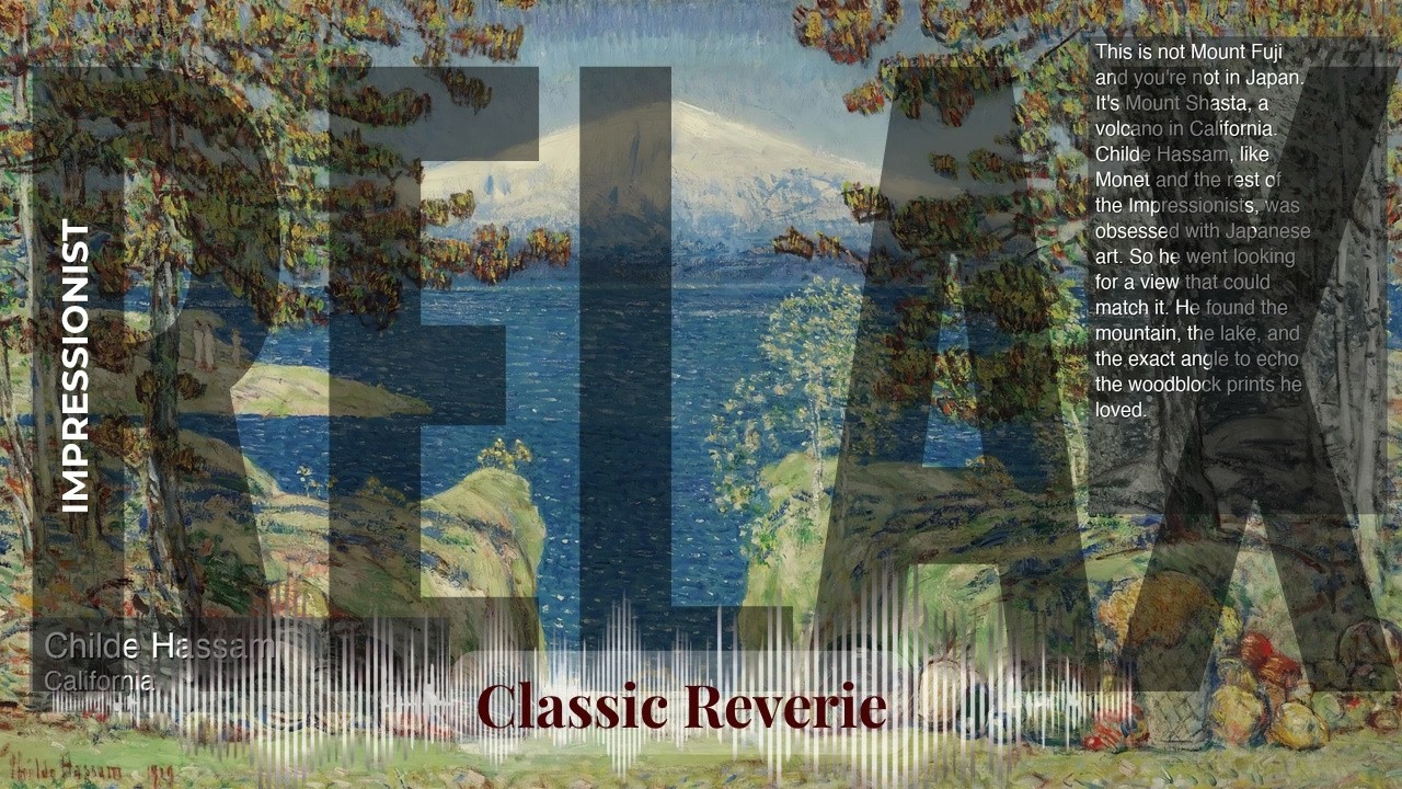 Relax - Classic Reverie with Impressionist | Hassam · California & others