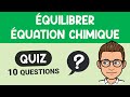Équilibrer Une équation Chimique Quiz Pour Réviser Collège Chimie