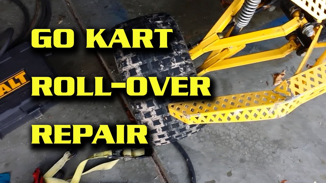 Go Kart Repair After Getting Rolled YouTube