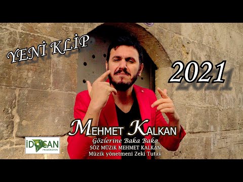 Mehmet KALKAN Gözlerine Baka Baka  2021