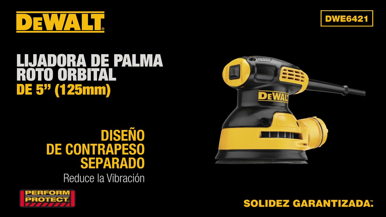 Lijadora Roto Orbital para Madera de Mano DEWALT DWE6421 