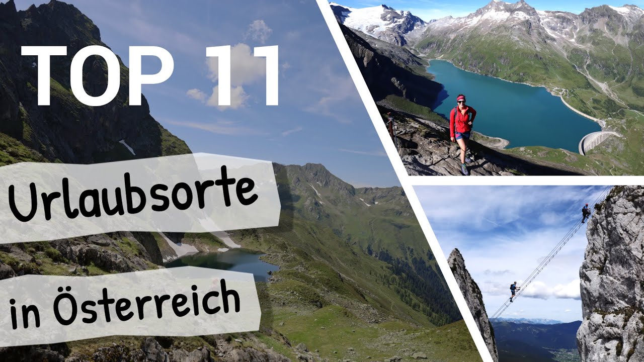 Die 19 schönsten Reiseziele in Österreich im Sommer