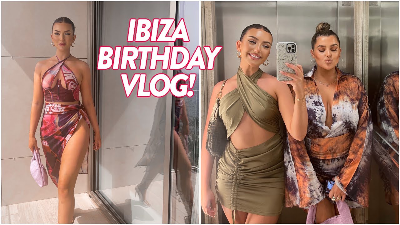 SPEND MY BIRTHDAY IN IBIZA WITH US! | Hannah Renée