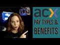 ACX Pay Types & Benefits of each