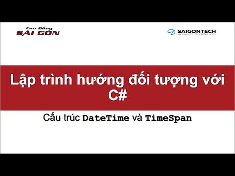 Video: TimeSpan là gì?