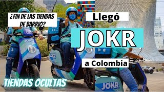 ¿Qué es JOKR? ¿Será el fin de RAPPI?  | Tiendas Ocultas en Colombia!!