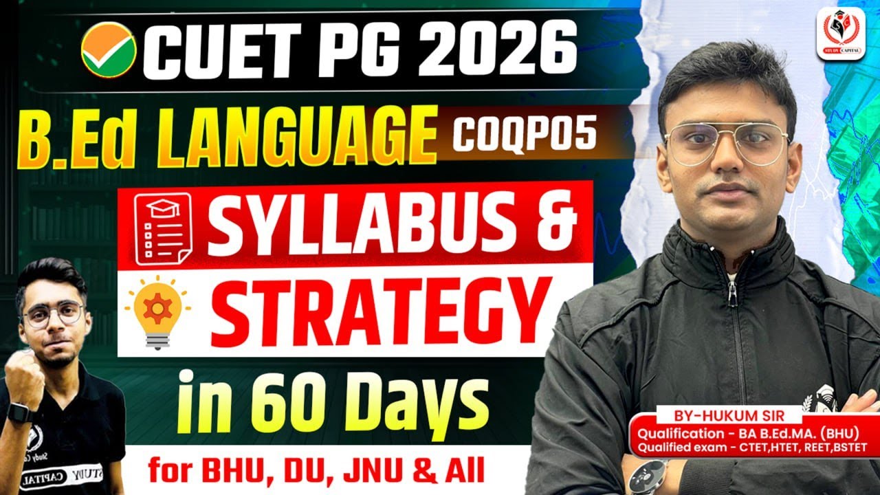 CUET PG 2026 BED Language Syllabus & Strategy,60 Days for BHU, DU || By ...