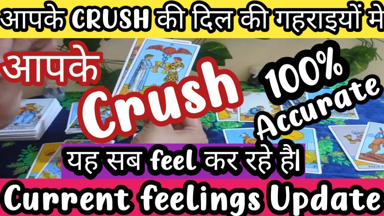 Crush Current feelings tarot card reading in hindi| Woh abhi kya soch ...