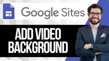 How to Add Video Background in Google Sites