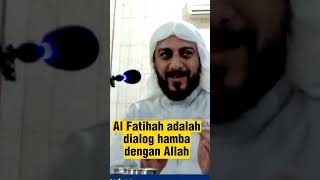 Al-Fatihah is a dialogue between a servant and Allah #shortsermon #syekhalijaber