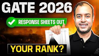 GATE-2026 Response Sheets Out! Check your Rank now | Ankit Goyal