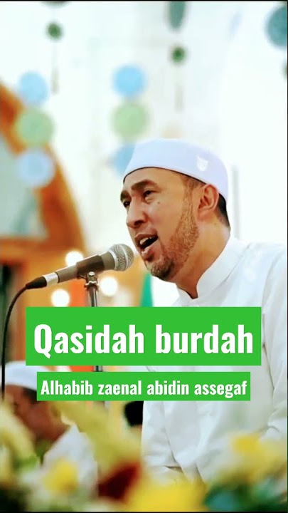 QASIDAH BURDAH HABIB BIDIN #SHORTS2021 #SHORT