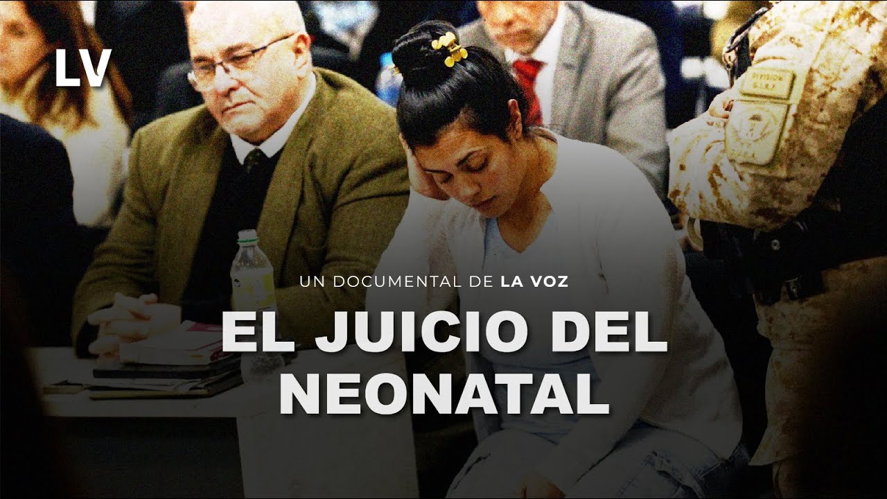 EL JUICIO DEL NEONATAL: Documental de la condena a BRENDA AGÜERO por asesinatos de bebés I Estreno
