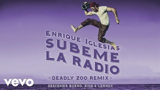 Subeme La Radio (Deadly Zoo Remix) (Lyric)