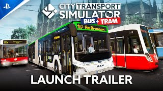 City Transport Simulator: Bus + Tram - Launch Trailer | PS5 Games