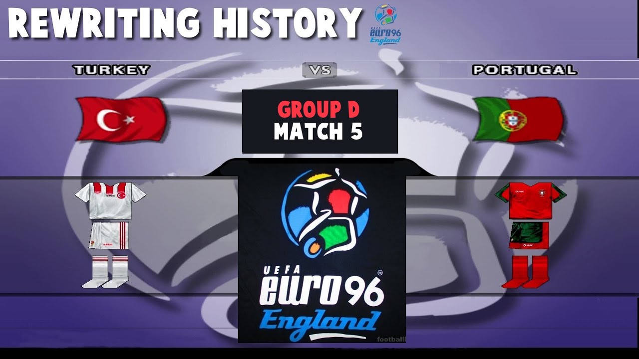 UEFA EURO 1996 | Turkey vs Portugal |  Rewriting History | Match 23