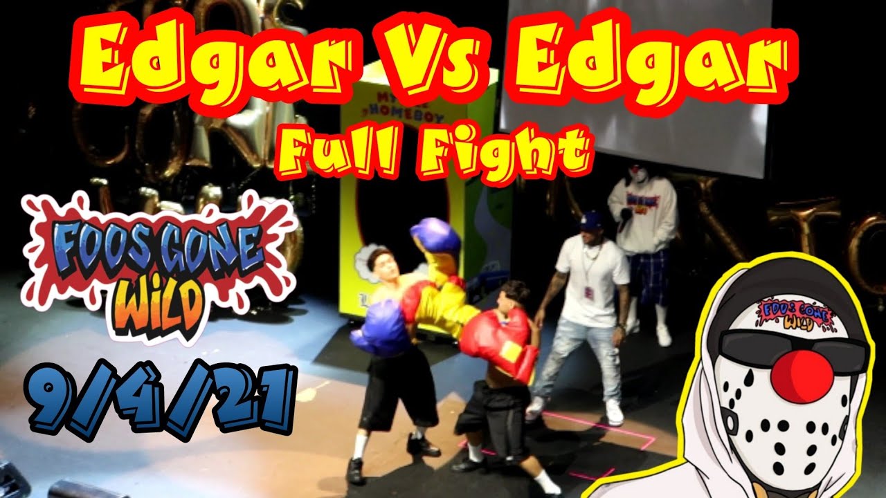 FOOS GONE WILD Lil Mr. E Live Edgar vs Edgar Full Fight at The Novo
