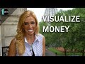 Visualize Money