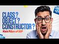 Class, Object ও Constructor আর কখনো গুলাবে না ! | OOP Concept in Bangla