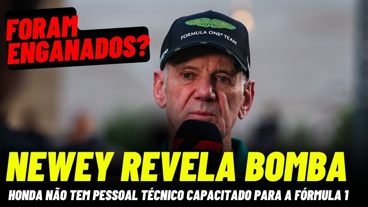 ENGANADOS? NEWEY DIZ QUE A HONDA NÃO TEM PESSOAL CAPACITADO PARA DESENVOLVER MOTOR - FORMULA 1 2026