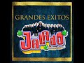 Grupo jalado de oscar bakanograndes exitosalbum completo 000me vale verte con otro