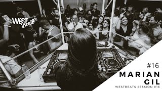 Marian Gil - Westbeats Session Vol#16