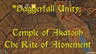 Daggerfall Unity — 137 — Temple of Akatosh — The Rite of Atonement