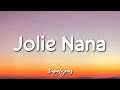 Jolie Nana - Aya Nakamura (Paroles/Lyrics) | Jolie nana recherche joli djo
