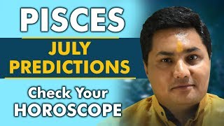 Pisces Horoscope July 2019 Rashifal Astrology Forecast Prediction Suresh Shrimali