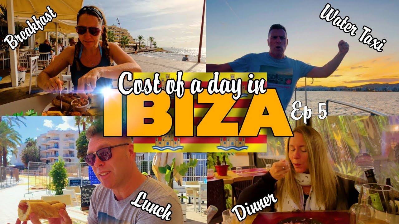 Ibiza Day Cost Breakdown Food Drink Water Taxi Prices YouTube ibiza-day-cost-breakdown-food-drink-water-taxi-prices-youtube