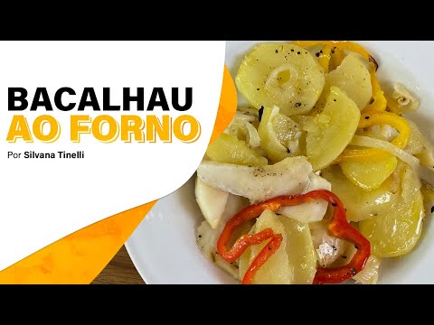 BACALHAU AO FORNO COM BATATAS E PIMENTÕES