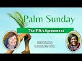 2024 0324 palm sunday  the fifth agreement be skeptical and listen