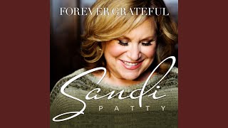 Video thumbnail of "Sandi Patty - Song of the Redeemed"