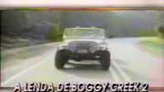 TRECHO Cinema em Casa A Lenda de Boggy Creek 2 SBT 1996
