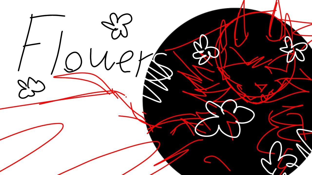 FLOWERS Animation Meme YouTube