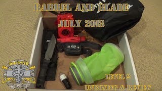 Barrel & Blade - July 2018 Unboxing & Review