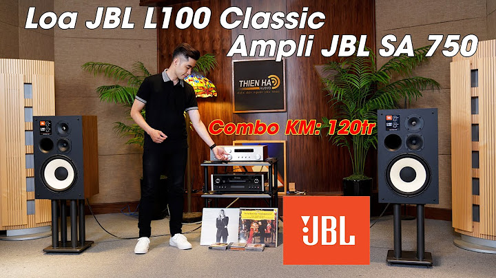 Đánh giá loa jbl l100 classic