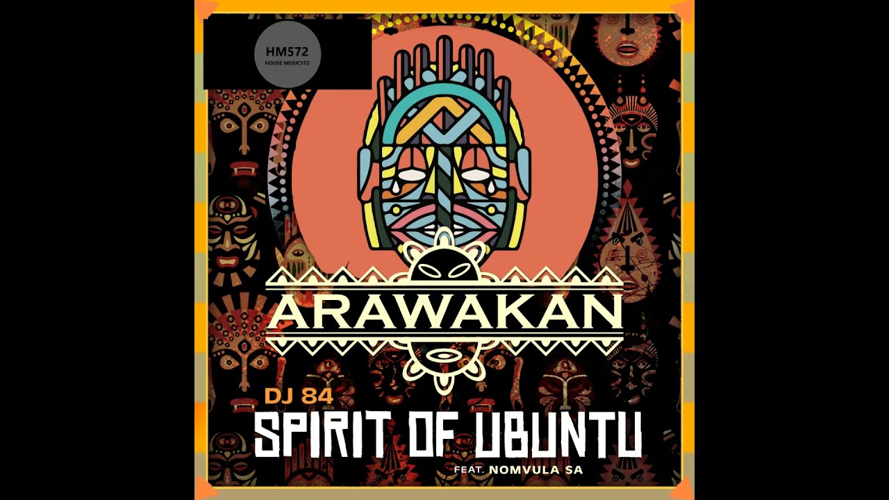 DJ 84, Nomvula SA _ Spirit of Ubuntu (Original Mix)