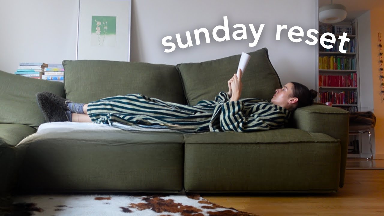 resetting for the week | a cosy sunday preparing for my 9-5 job