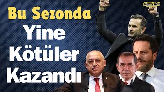 Türk Futbolunun En Kirli Sezonu - Sarı Laci Muhabbetler