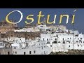 Ostuni - City of Apulia, Italy (HD)